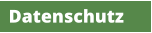 Datenschutz